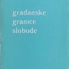 Rodin: Građanske granice slobode