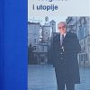 Rudolf: Postignuća i utopije