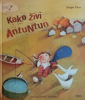 Vitez: Kako živi Antuntun