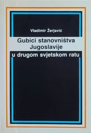 Žerjavić-Gubici stanovništva Jugoslavije