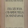 Bošnjak: Filozofija od Aristotela do renesanse