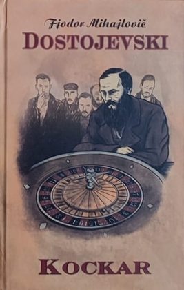 Dostojevski: Kockar