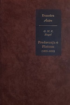 Hegel: Predavanja o Platonu