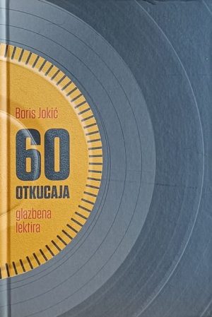 Jokić: 60 otkucaja: glazbena lektira