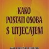 Maxwell, Dornan: Kako postati osoba s utjecajem