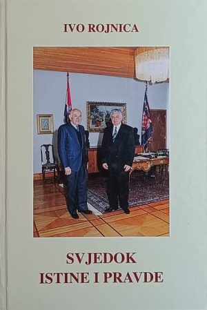 Rojnica: Svjedok istine i pravde