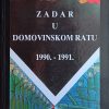 Zadar u Domovinskom ratu 1990.-1991.