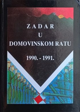 Zadar u Domovinskom ratu 1990.-1991.