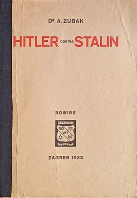 Zubak-Hitler contra Stalin