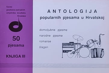 Antologija popularnih pjesama u Hrvatskoj 3
