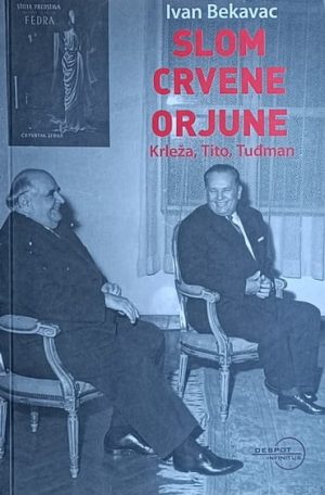Bekavac-Slom crvene Orjune
