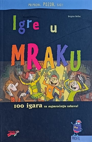 Bellac-Igre u mraku