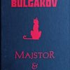 Bulgakov-Majstor i Margarita