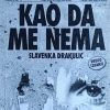 Drakulić: Kao da me nema