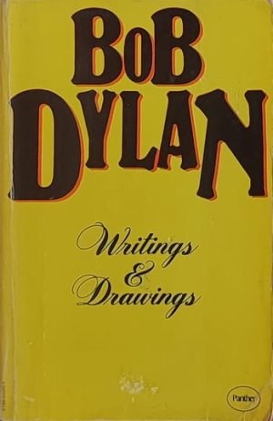 Dylan-Writings and Drawings