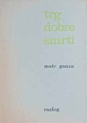 Ganza-Trg dobre smrti