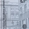 Milenković: Kritičke filozofeme arhitekture