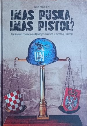 Miškulin-Imas puska imas pistol?