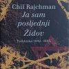 Rajchman-Ja sam posljednji Židov
