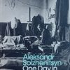 Solzhenitsyn: One Day in the Life of Ivan Denisovich