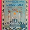 Šomen-Povijest slobodnog zidarstva u Hrvatskoj-Mudrost
