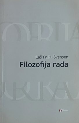 Svensen: Filozofija rada