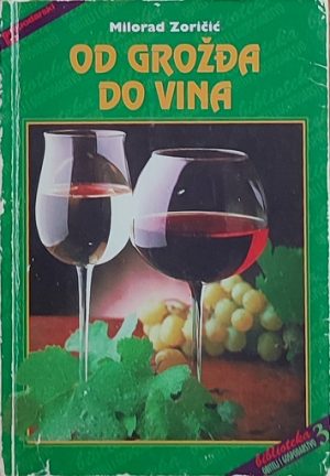 Zoričić-Od grožđa do vina