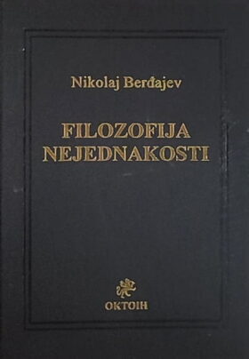 Berđajev-Filozofija nejednakosti