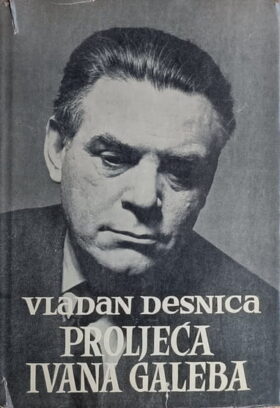 Desnica-Proljeća Ivana Galeba