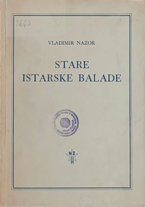 Nazor-Stare istarske balade